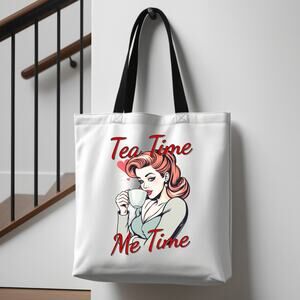Tea Time Me Time Large Tote Bag for Tea Lovers Retro Pinup